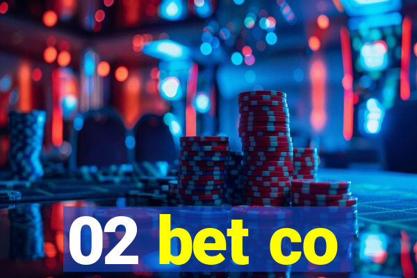 02 bet co